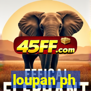 loupan ph